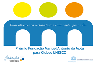 Centro UNESCO Amarante e Clube UNESCO Cresaçor vencem ex aequo 1º Prémio Fundação Manuel António da Mota para Clubes UNESCO